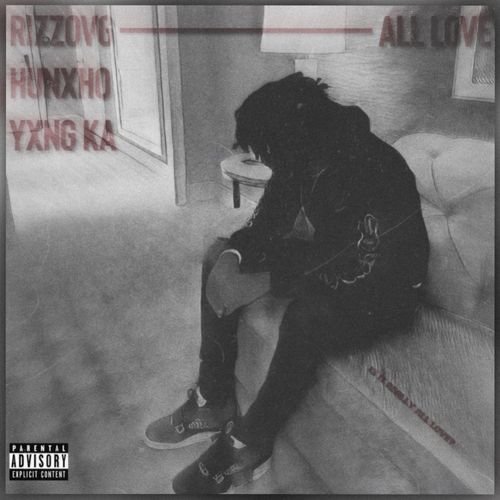 All Love (feat. Hunxho & YXNG K.A) cover art