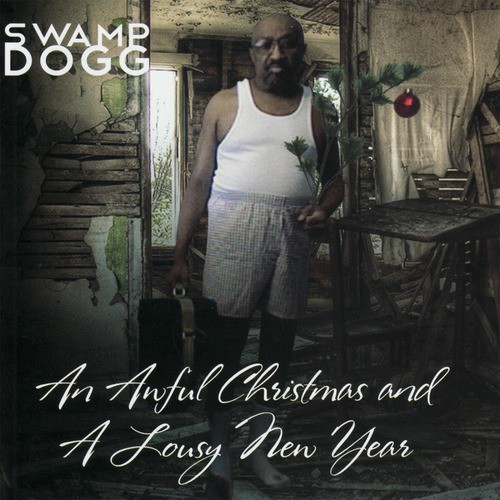 An Awful Christmas and a Lousy New Year