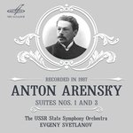 Arensky: Suites Nos. 1, 3