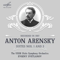 Arensky: Suites Nos. 1, 3