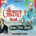 Aukaat Vich Rakhi (Hindi)