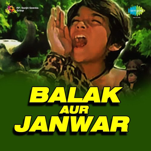 Balak Aur Janwar