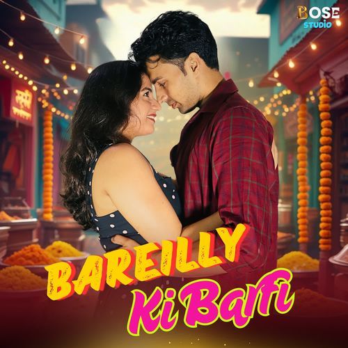 Bareilly Ki Barfi