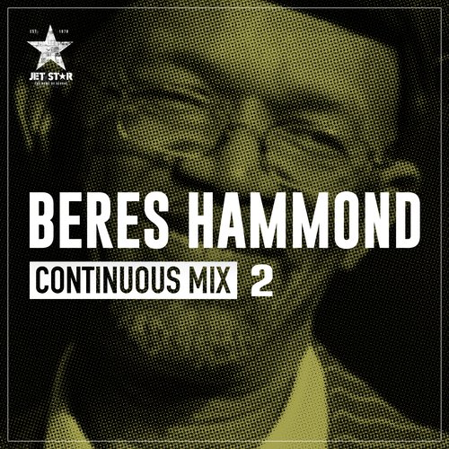 Beres Hammond Selects Reggae - Continuous Mix