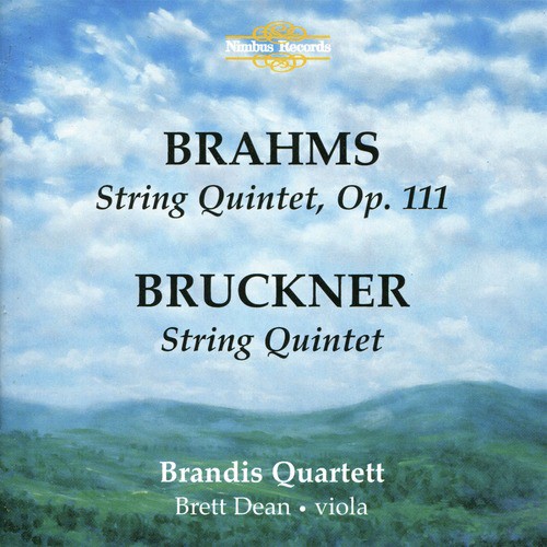 Brahms, Bruckner: String Quintets