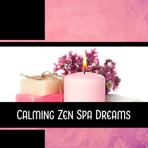 Calming Zen Spa Dreams – Asian Harmony & Wellness, Massage Center, Healing Journey for Relaxation, Beauty & Positive Vibrations