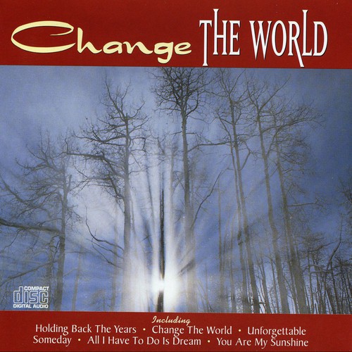 Change The World
