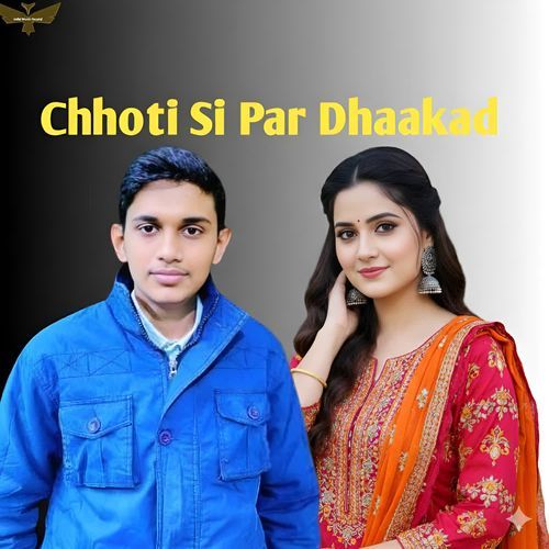 Chhoti Si Par Dhaakad