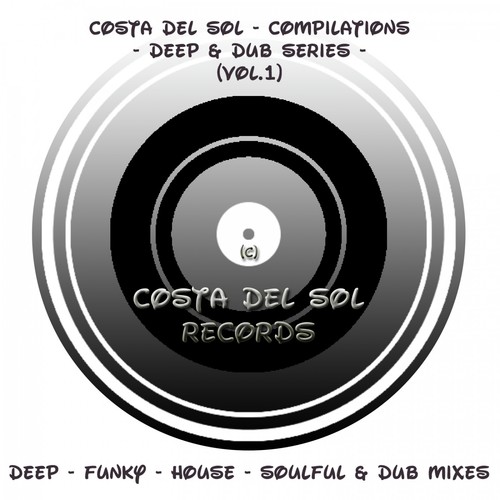 Costa Del Sol - Records, Vol. 1 (Deep Funky House Tech & Nu Grooves)