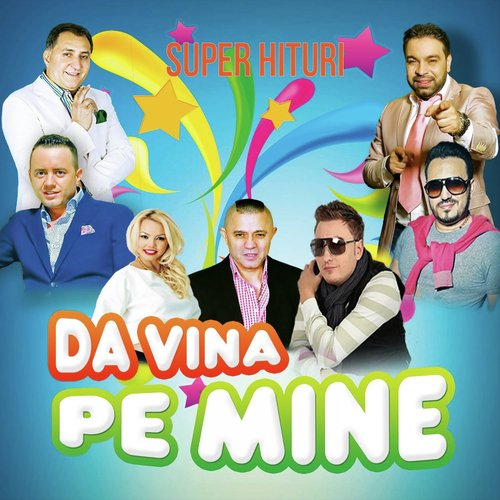 Da Vina Pe Mine