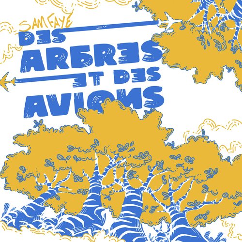 Des arbres et des avions