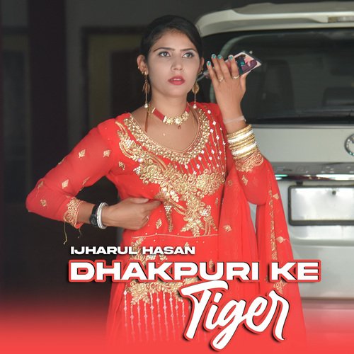 Dhakpuri Ke Tiger