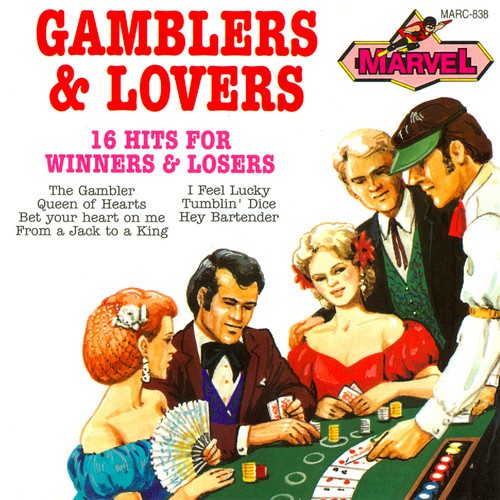 Gamblers & Lovers