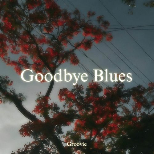 Goodbye Blues