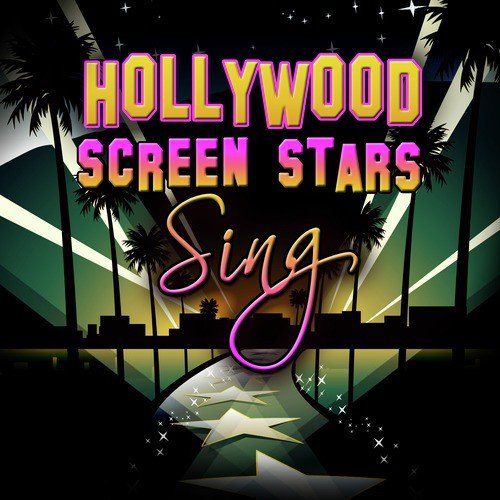 Hollywood Screen Stars Sing