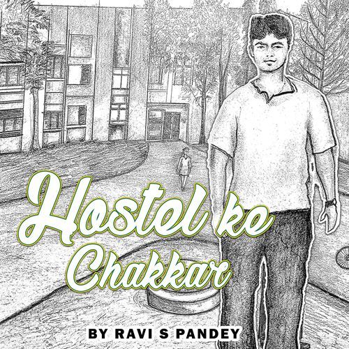 Hostel Ke Chakkar