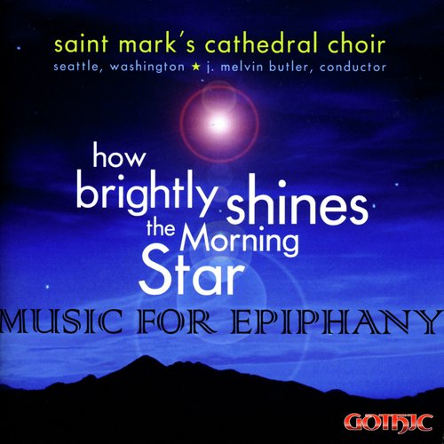 Christus, Op. 97, MWV A26: Christus, Op. 97: Behold a Star from Jacob Shining cover art