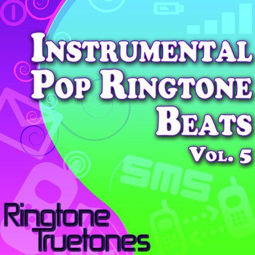 Instrumental Pop Ringtone Beats Vol 5 Instrumental Ringtone Versions 