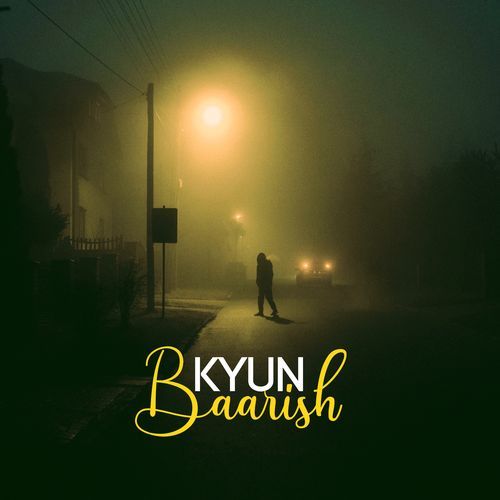 Kyun Baarish