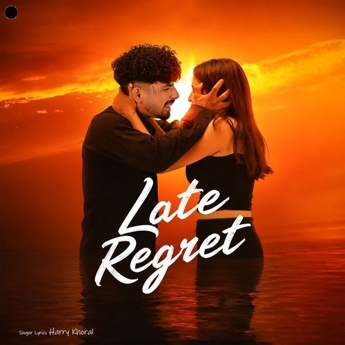 Late Regret