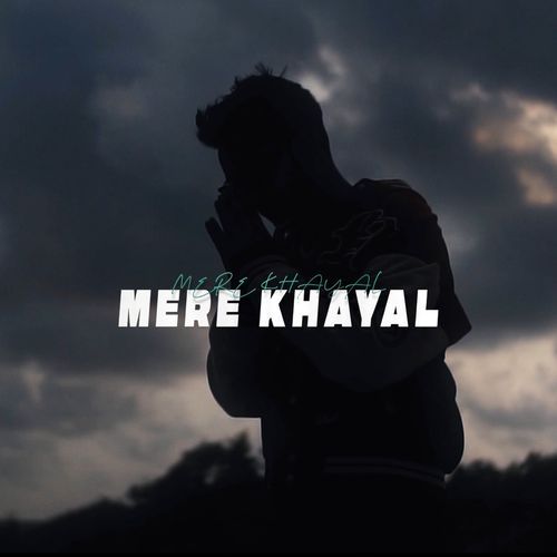 Mere Khayal