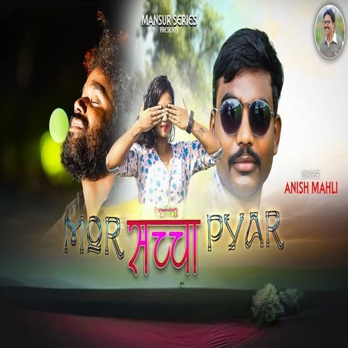 Mor Pyar Sacha