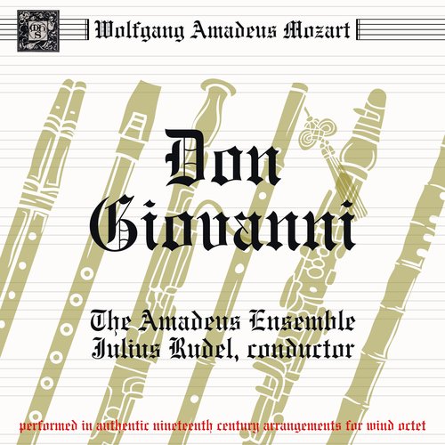 Mozart: Don Giovanni, K. 527 Arr. for Woodwind Octet and String Bass