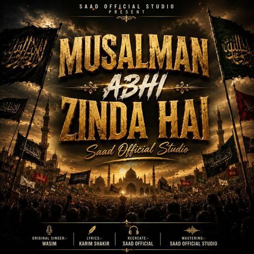 Musalman Abhi Zinda Hai