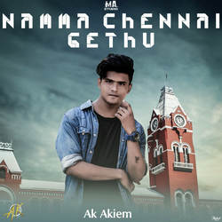 Namma Chennai Gethu-Qj4KXRF3R14