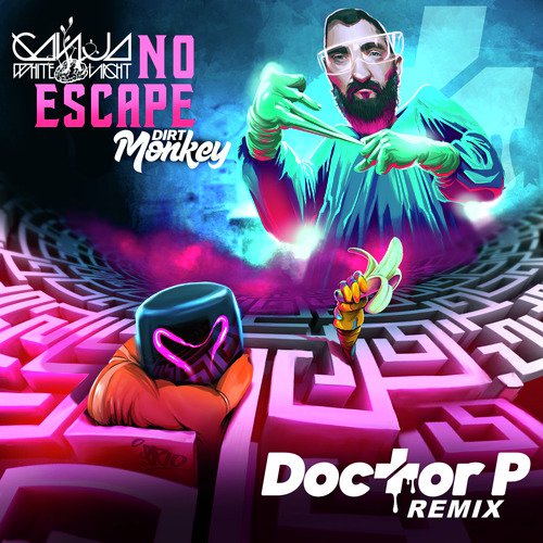 No Escape (Doctor P Remix)_poster_image