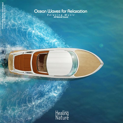Ocean Waves for Relaxation (Relaxation,Relaxing Muisc,White Noise,Insomnia,Deep Sleep,Meditation,Concentration,Lullaby,Prenatal Care,Healing,Memorization,Yoga,Spa)