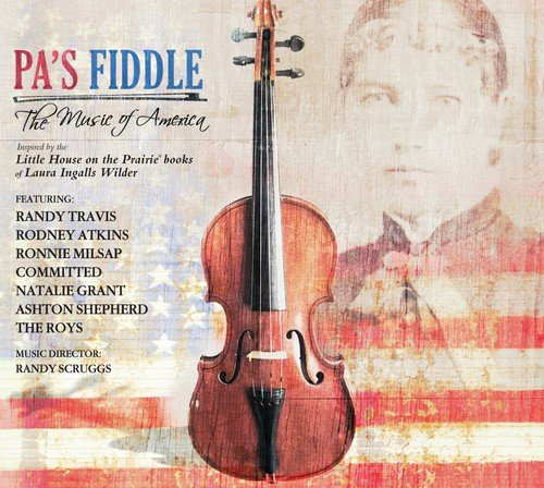 Pa’s Fiddle: The Music of America