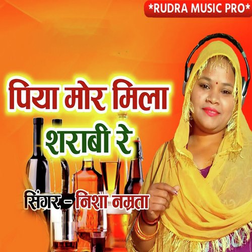 Piya Mor Mila Sharabi Re