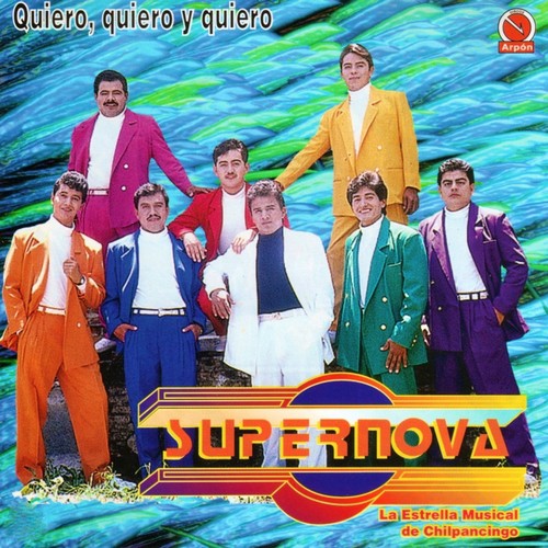 Quiero, Quiero y Quiero (La Estrella Musical de Chilpancingo)_poster_image