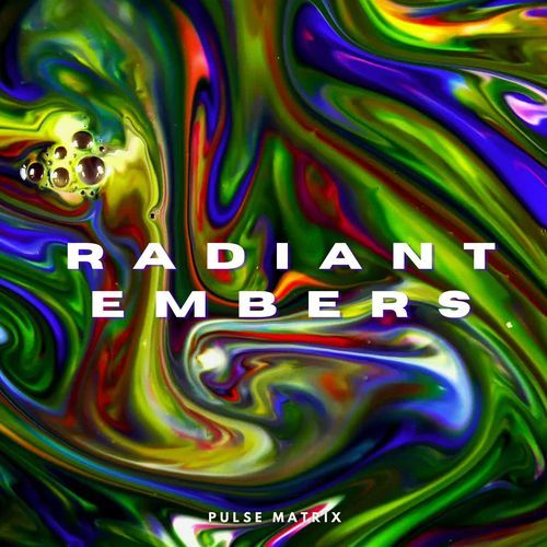 Radiant Embers
