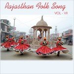 Rajastani Folk Songs, Vol. 7