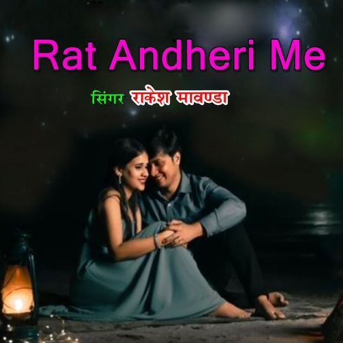Rat andheri me
