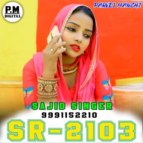 SR2103 SAJID SINGER