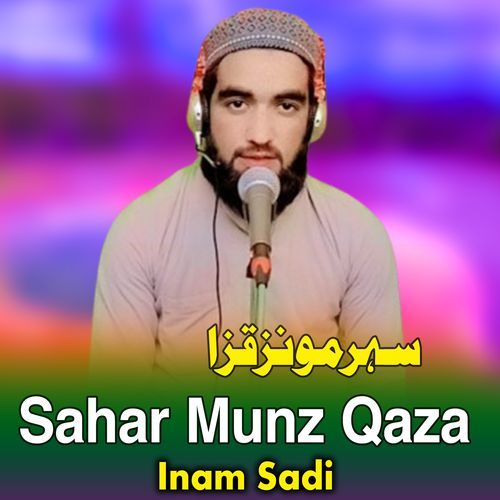 Sahar Munz Qaza