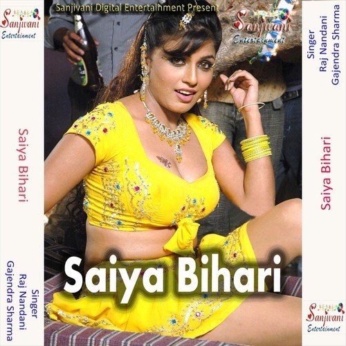 Saiya Bihari