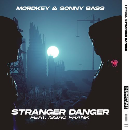 Stranger Danger (Extended Mix) (Extended Mix)