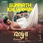 Sunnath Kalyanam (From "Vaazha 2")