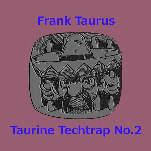 Taurine Techtrap No.2