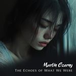 The Echoes of What We Were