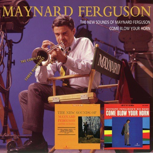 The New Sounds Of Maynard Ferguson/Come Blow Your Horn