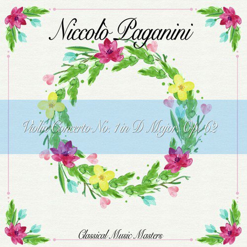 Violin Concerto No. 1 in D Major, Op. 62 (Classical Music Masters)