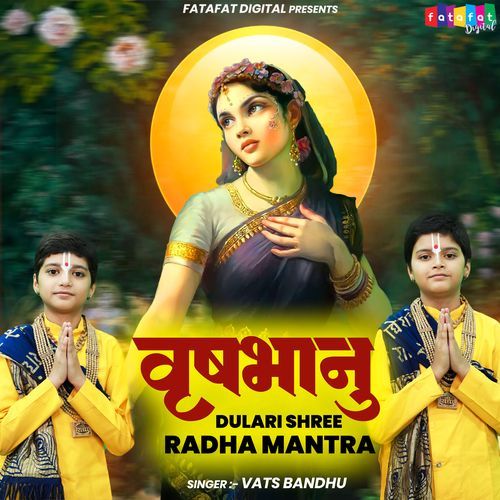 Vrishbhanu Dulari Shree Radha - Mantra