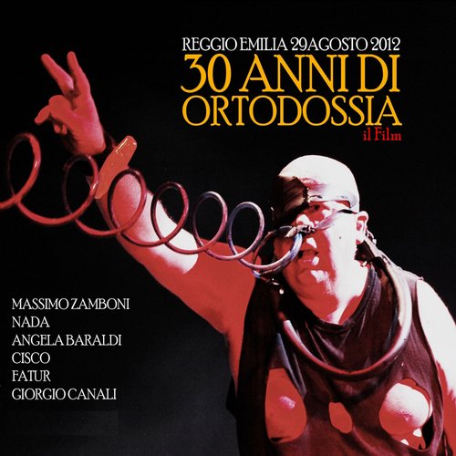 30 Anni Di Ortodossia (Live)_poster_image