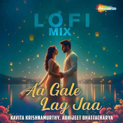 Aa Gale Lag Jaa Lofi Mix