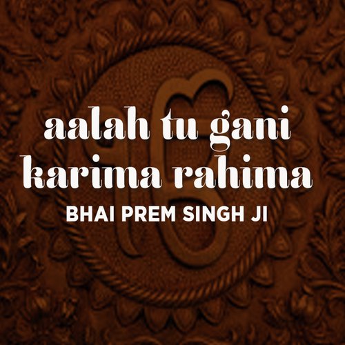 Bhai Prem Singh Ji